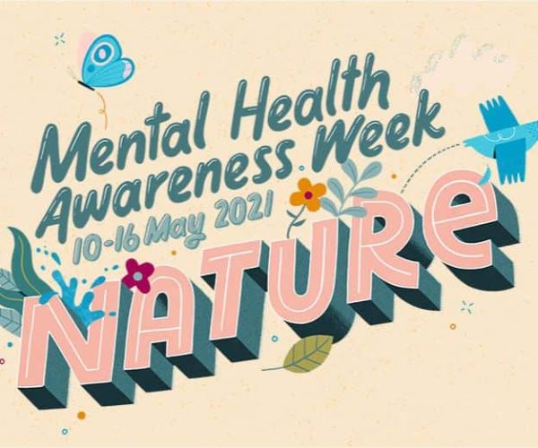 Mental health awareness week 2021